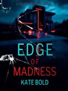 Edge of Madness
